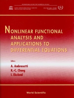 cover image of Nonlinear Functional Analysis and Applications to Differential Equations: Proceedings of the Second School
